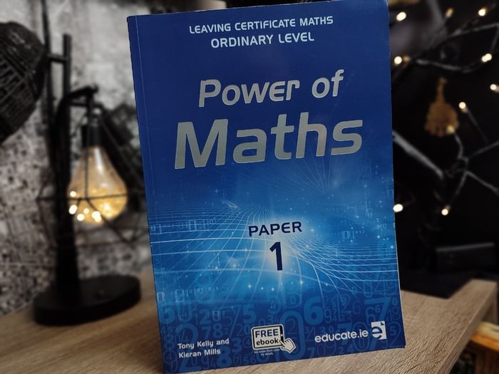 Power of Maths ! Leaving Cert ! Paper 1 ! Ordinary Level ! by Educate.ie !