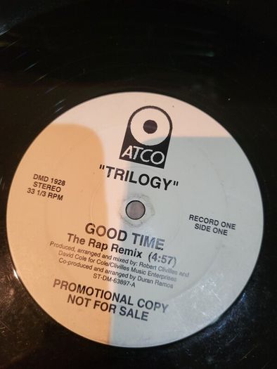 Trilogy Good Time Rap Remix 12 inch Promo
