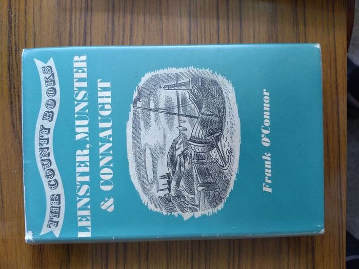 Frank O'Connor / Leinster Munster and Connaught The County Book Series 1st ed