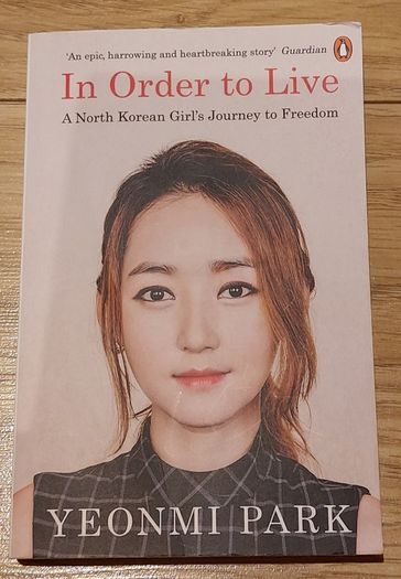Yeonmi Park - In Order to Live