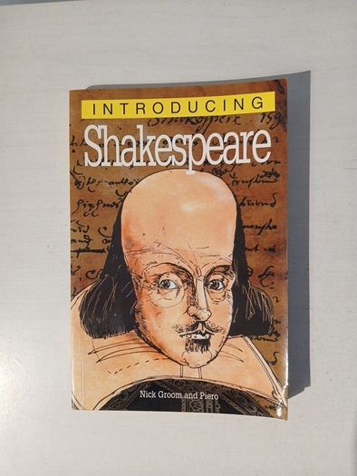 Introducing Shakespeare by Nick Groom & Piero