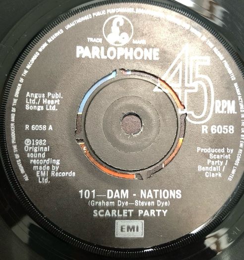 Scarlet Party - 101 Dam Nations (1982) 7"