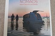 The new nomads. temporary spaces and a life on the move