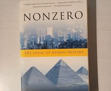 Nonzero - The Logic of Human Destiny by Robert Wright