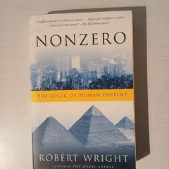 Nonzero - The Logic of Human Destiny by Robert Wright
