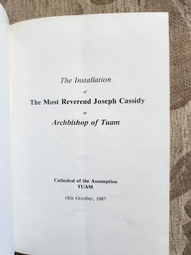 Archbishop Joseph Cassidy. 2 X Booklets. I X His Installation  And The Other His Ordination To The Episcopate. See Photos For Details.
