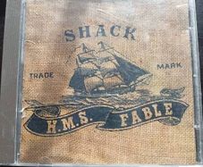 Shack - HMS Fable CD