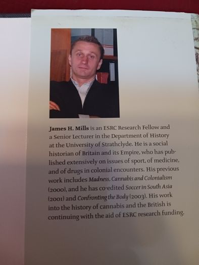 Cannabis Britannica / Empire,Trade & Prohibition, 1800 - 1928 / James H. Mills / Oxford University Press/ 1st edition, / 2003