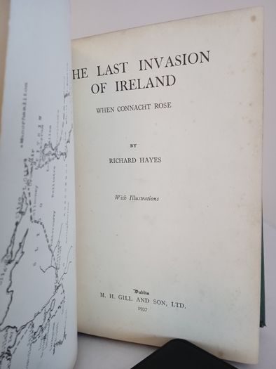The Last Invasion of Ireland: When Connacht Rose by Richard Hayes (PT86)