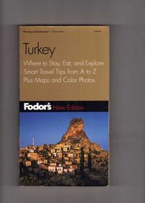 Turkey - The Fodor Travel Guide