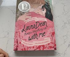 Laura Dean Keeps Breaking Up With Me by Rosemary Valero-O'Connell