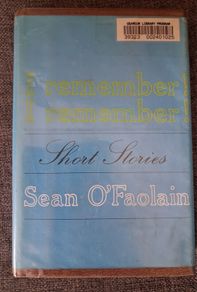 Sean O' Faolain / I remember! I remember! / 1st ed.1961