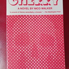 Cherry / Nico Walker /2018