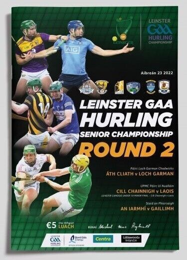 2022 Leinster GAA Hurling Senior Championship Round 2 Programme