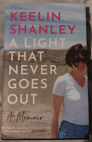 Keelin Shanley, A Light That Never Goes Out, A Memoir