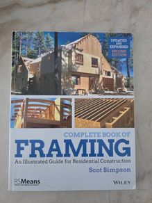 Complete Book of Framing: An Illustrated Guide for Residential Construction (RSMeans)