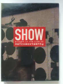 Matchbox Twenty [2004] Show: A Night In The  Life Of Matchbox Twenty [2xMusic Digipack DVD]