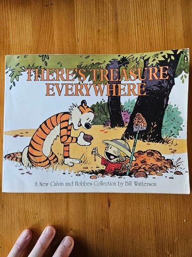 The Calvin And Hobbs X 2 Books. I X Lazy Sunday Book. 2 X There's Treasure Everywhere.  Both By Bill Watterson. Large Volume Paperback In Good Condition.  See Photos For Same