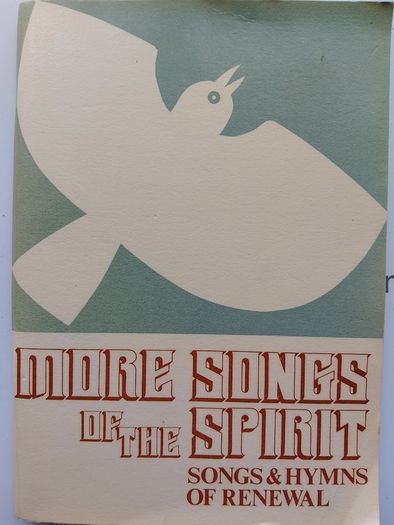 More Songs Of The Spirit