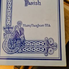 GALWAY. The History Of Saint Francis Parish GALWAY. By Mary  Naughten.  In Good Condition. Paperback.