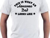 This Is What An Awesome Dad Looks Like T-shirt tee top shirt
