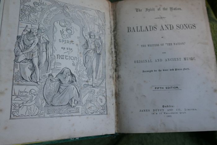 BALLADS and SONGS , The Spirit of the Nation, (Dublin, 1892)