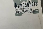 Kerri chandler Atmosphere (the lost dubs) 12" vinyl