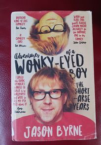 Jason Byrne / Adventures of a Wonkey- Eyed Boy/2016