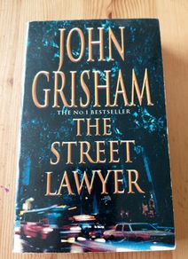 The Street Lawyer.  John Grisham