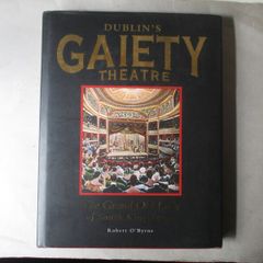 Dublin's Gaiety Theatre - Signed Book
