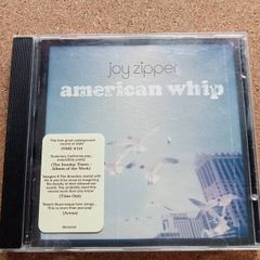 Joy Zipper - American Whip CD