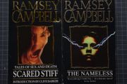 Ramsey Campbell, 'Scared Stiff' and 'The Nameless'