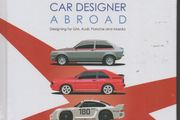 A British Car Designer Abroad by Peter Birthwhistle