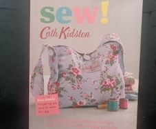 Sew!: Exclusive Cath Kidston Designs for Over 40 Simple Sewing Projects - Softcover