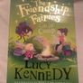 Lucy Kennedy Childrens Books x 2 The Friendship Fairies Image 2