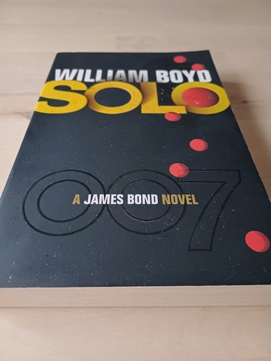 Solo: A James Bond 007 Novel by William Boyd (Spy Espionage Paperback 2013)