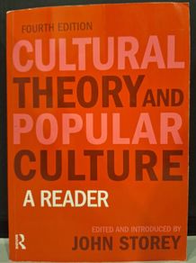 SALE!  CULTURAL THEORY AND POPULAR CULTURE A Reader, Fourth Edition, Edited and Introduced by John Storey