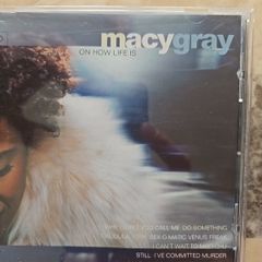 Macy Gray CD  - On How Life Is
