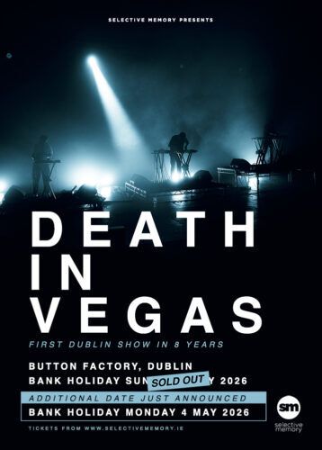 Death in Vegas -- Button Factory -- Sunday