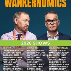 2x tickets for Wankernomics in Bord Gais Theatre