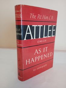 As it Happened by C. R. Attlee (GT100)