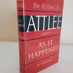 As it Happened by C. R. Attlee (GT100)