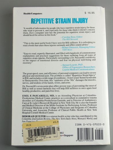 Repetitive Strain Injury: A Computer User's Guide by Emil Pascarelli