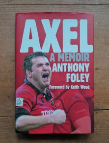 Axel - A Memoir - Anthony Foley Signed Book