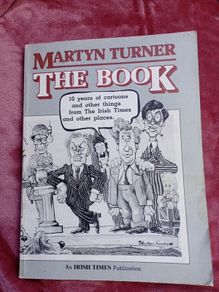 Cartoons, - Martin Turner - The Book, 1983.