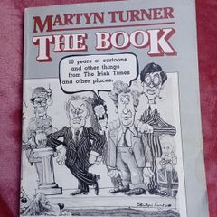 Cartoons, - Martin Turner - The Book, 1983.
