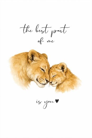 Lion Nursery Print -  The best part of me is you