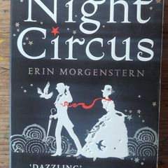 The Night Circus - Erin Morgenstern