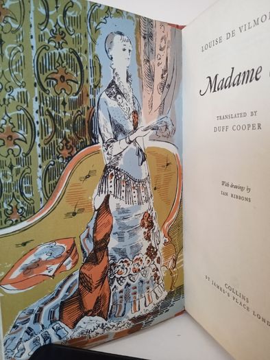 Madame De by Louise De Vilmorin. Translated by Duff Cooper (HQ778)