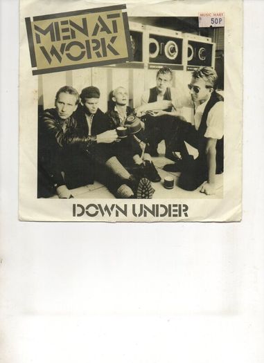 Men At Work Down Under 1981 Picture Sleeve Uk Pressing Single